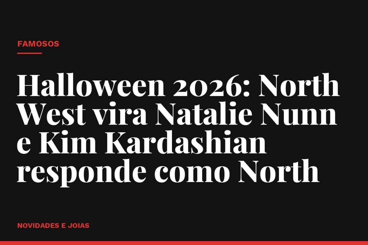 Halloween 2026: North West vira Natalie Nunn e Kim Kardashian responde como North