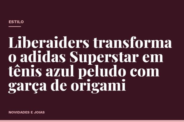 Liberaiders transforma o adidas Superstar em tênis azul peludo com garça de origami