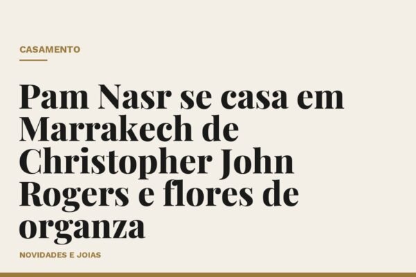 Pam Nasr se casa em Marrakech de Christopher John Rogers e flores de organza